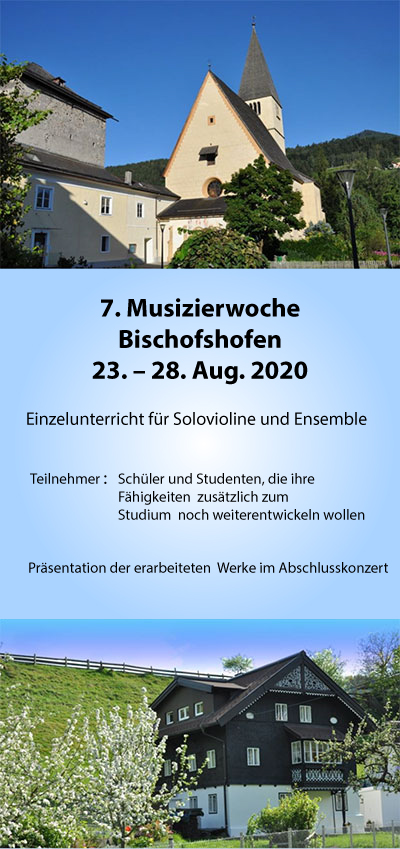 7. Musizierwoche Bischofshofen 23 – 28. Aug. 2020